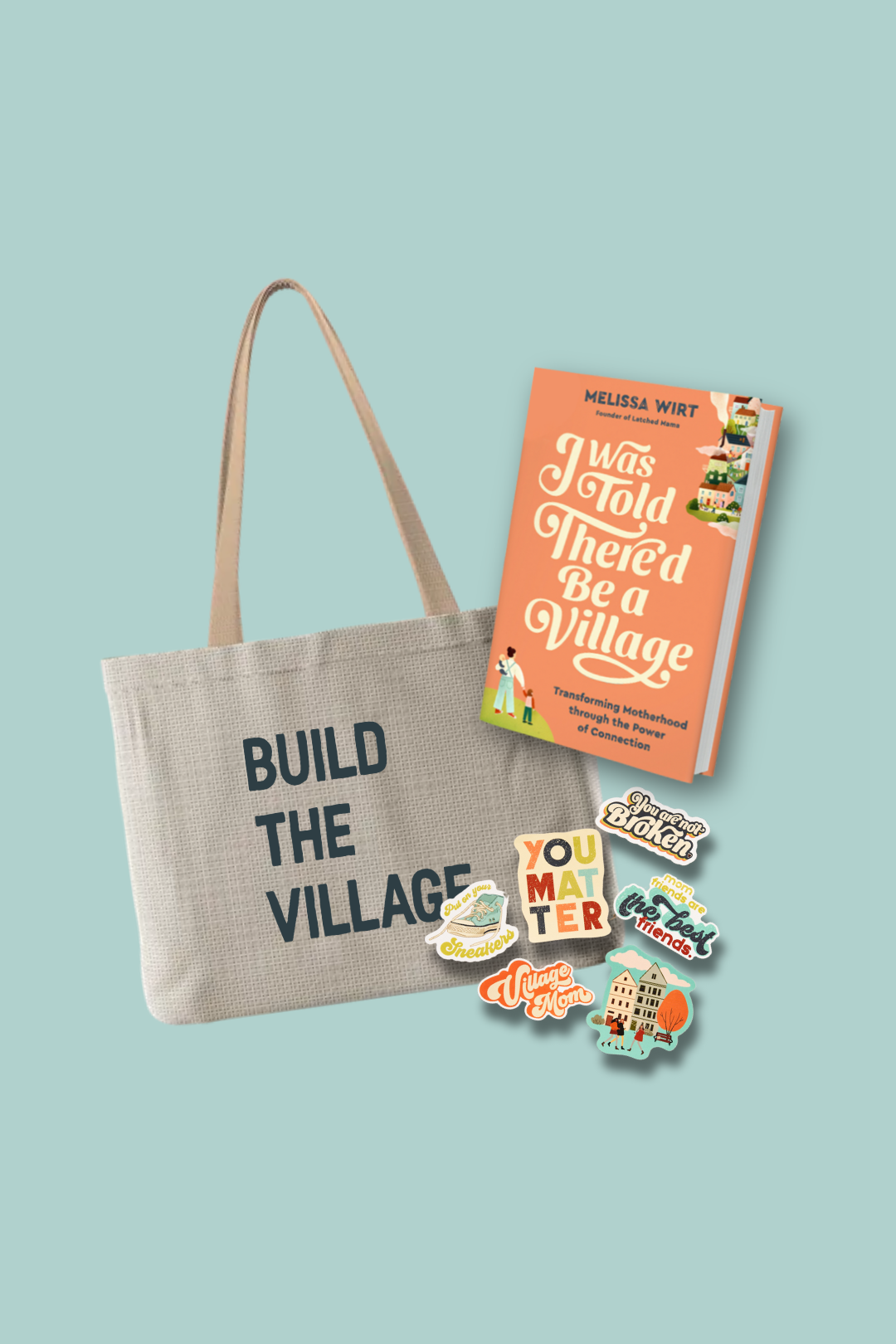 "I Was Told There’d Be a Village" Book By Melissa Wirt