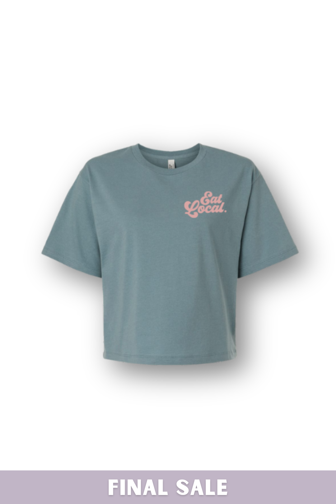 Latched Mama "Eat Local" Non-Nursing Boxy Tee- Final Sale