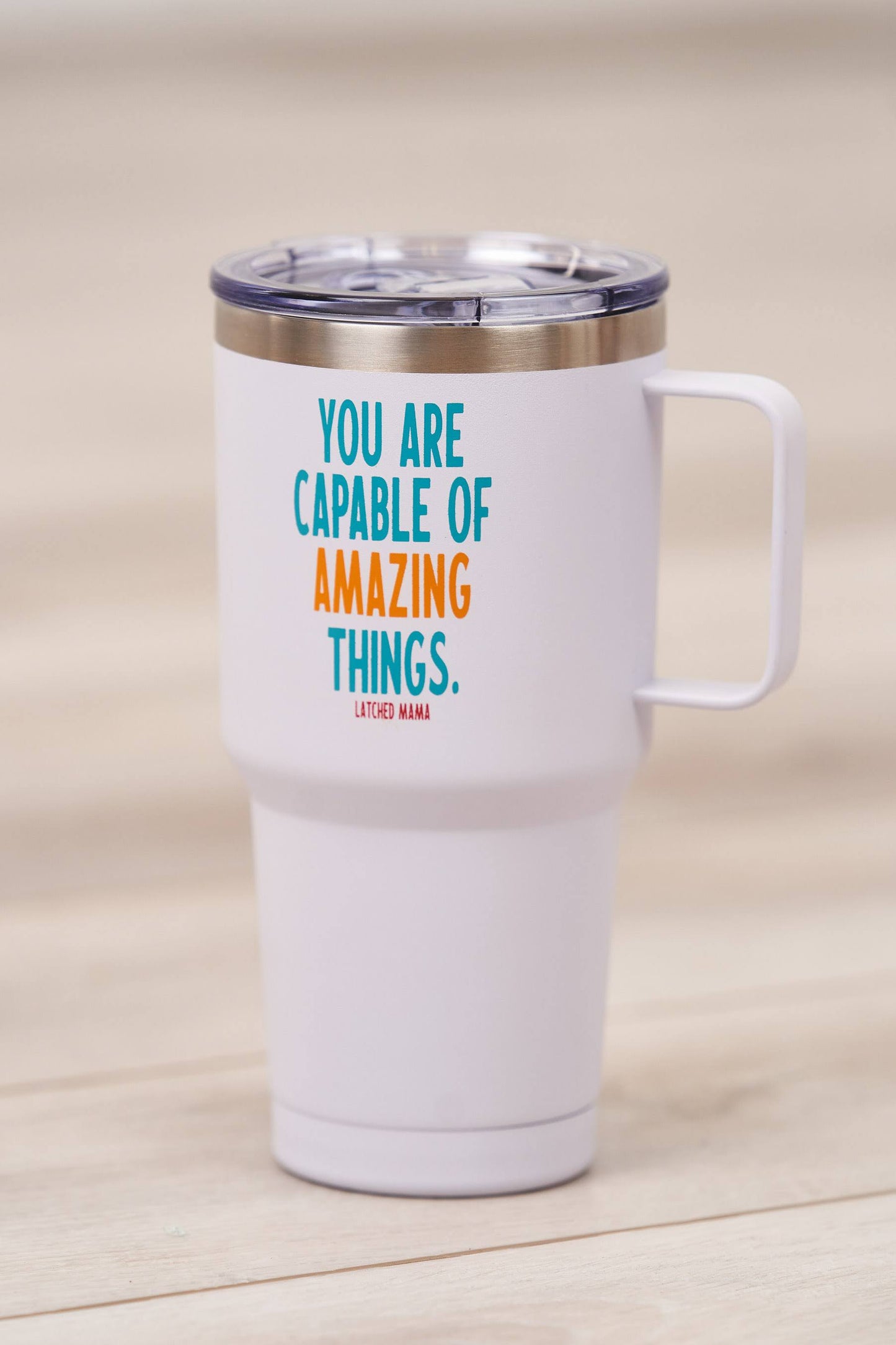 Latched Mama "You Are Capable" Insulated Tumbler