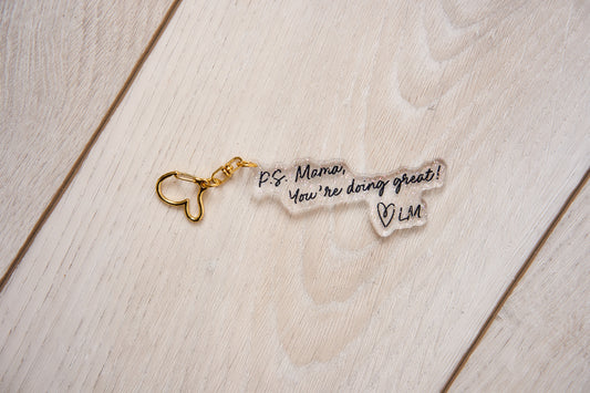 Latched Mama P.S. Mama, You're Doing Great! Keychain