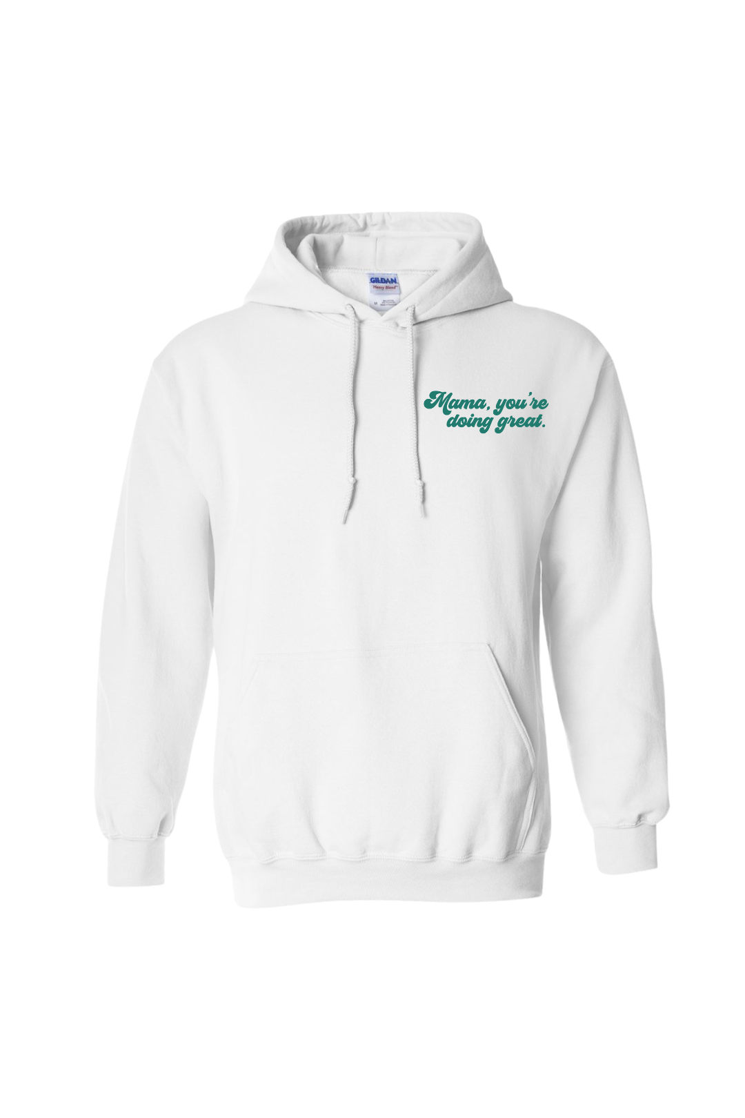 Latched Mama Limited Edition "Mama, You're Doing Great" Non-Nursing Hoodie